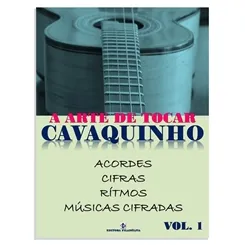 Método para Cavaquinho A Arte de Tocar Cavaquinho