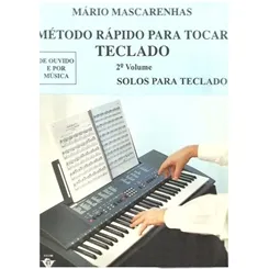 Método para Teclado A Arte De Tocar Teclado Volume 2
