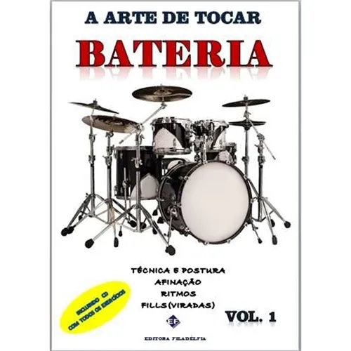 Método para Bateria A Arte de Tocar Bateria