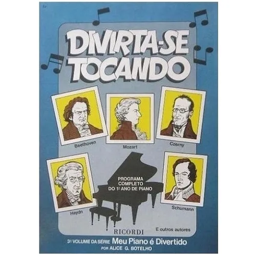 Método para Piano Divirta-se Tocando Botelho,A.G.